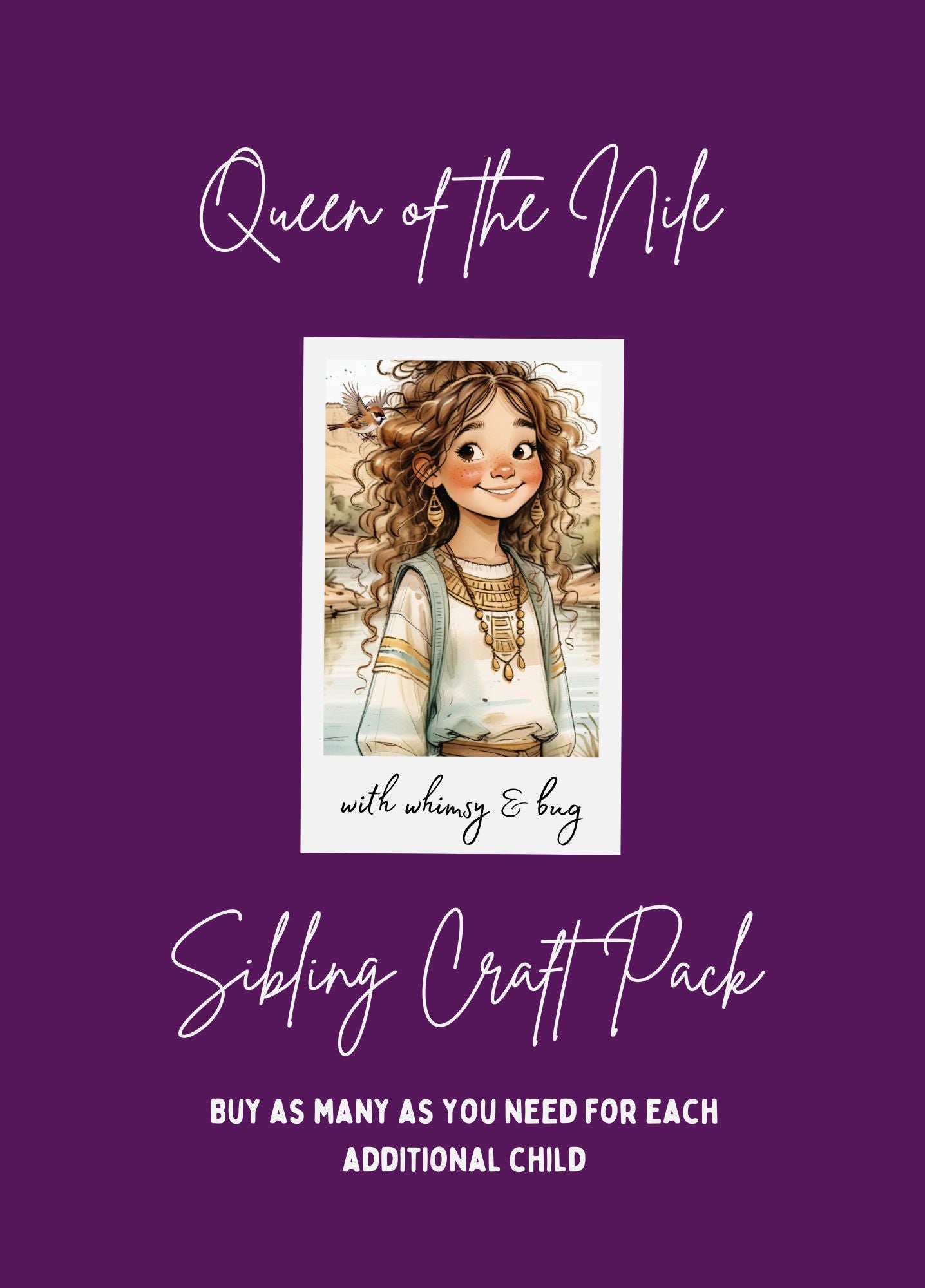 Sibling Craft Pack for Queen of the Nile - ADD ON ONLY
