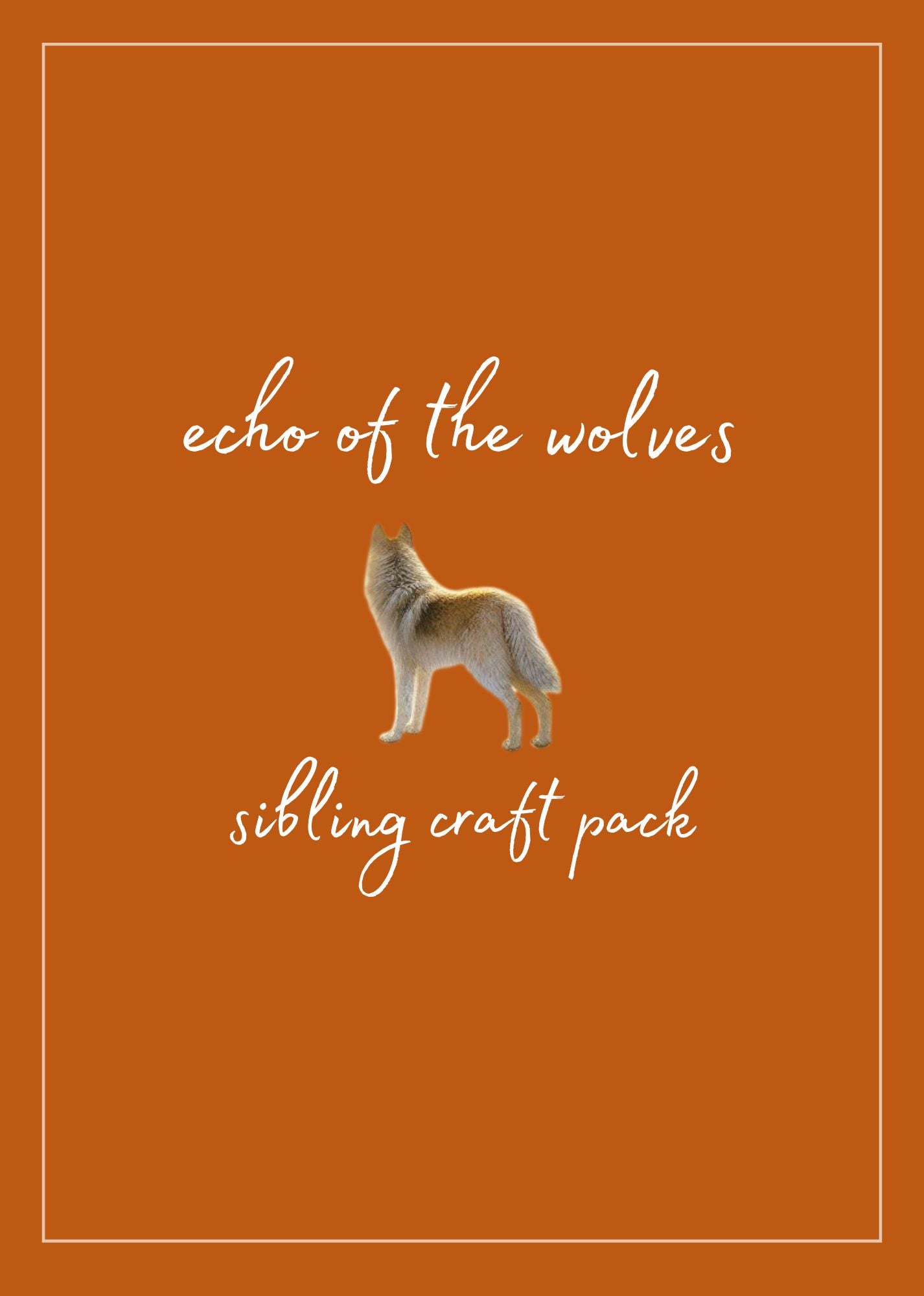 echo of the wolves - sibling craft pack